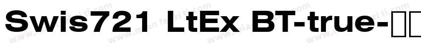 Swis721 LtEx BT-true字体转换
